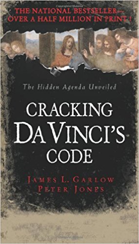 Cracking Da Vinci's Code PB - James L Garlow & Peter Jones